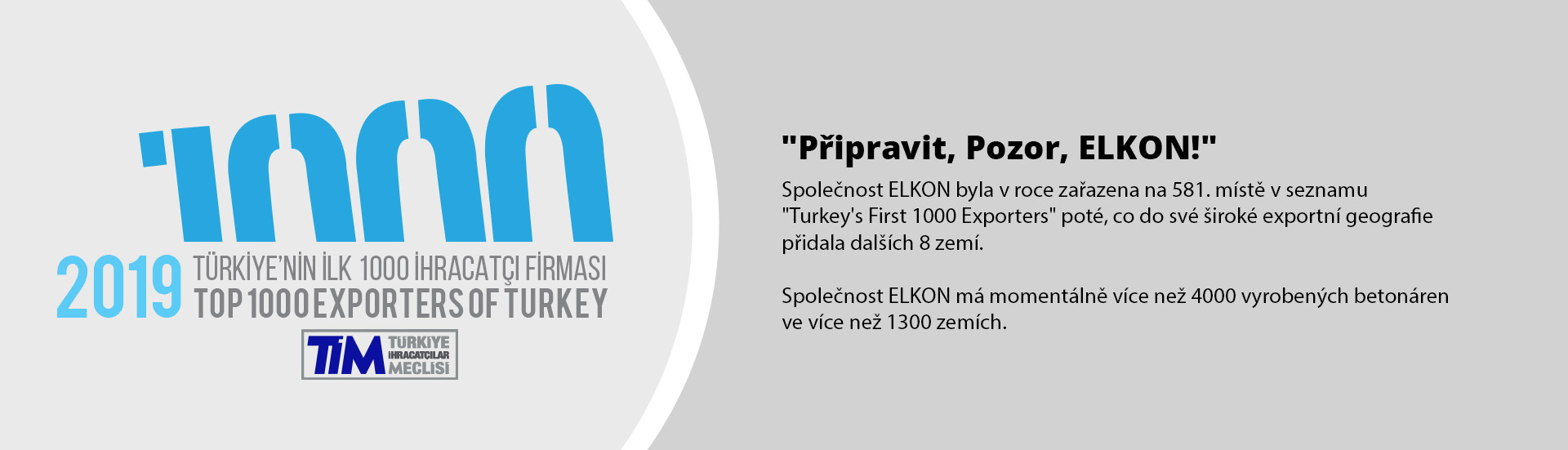 Připravit, Pozor, ELKON – 581. Místo v “ Prvních 1000 Vývozců Turecka 2019”