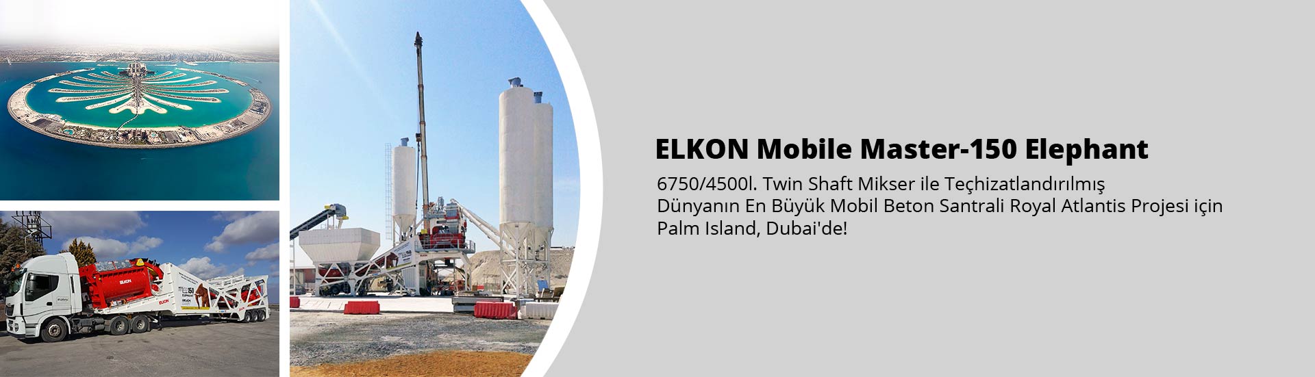 Dubai'de ki Yapay Palmiye Adasına ELKON Mobil Beton Santrali